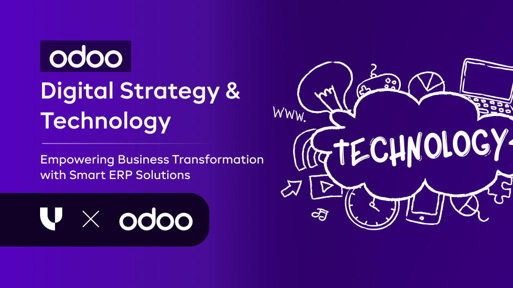 Odoo Digital Strategy & Technology: Empowering Business Transformation with Smart ERP Solutions